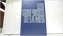 Les surprises de la mer